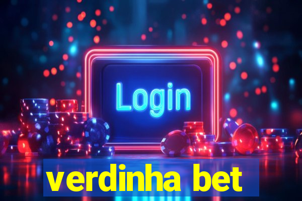 verdinha bet